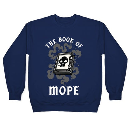 The Book Of Mope Black Magic Crewneck Sweatshirt