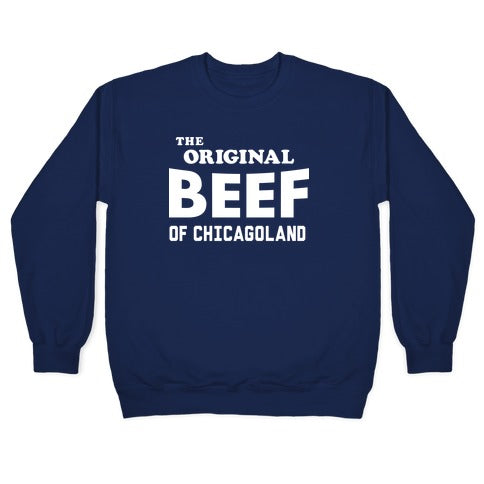 The Original Beef of Chicagoland Crewneck Sweatshirt