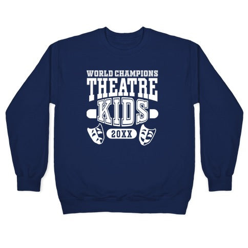 Theatre Kid Championship Crewneck Sweatshirt