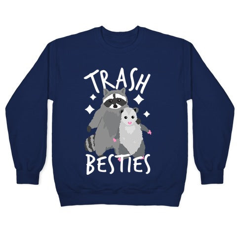 Trash Besties Crewneck Sweatshirt