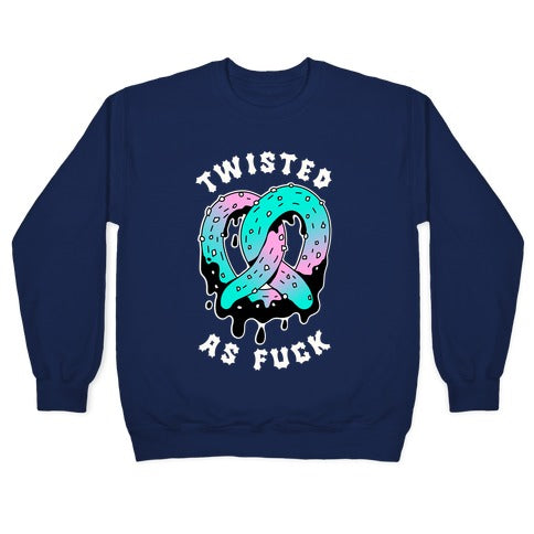 Twisted as Fuck Pretzel Crewneck Sweatshirt