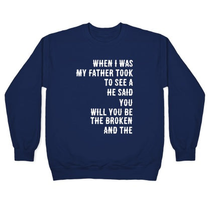 When I Was a Young Boy (1 of 2 pair) Crewneck Sweatshirt