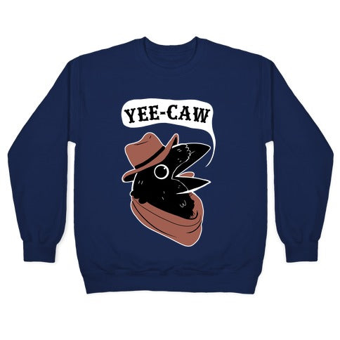 YEE CAW Crewneck Sweatshirt
