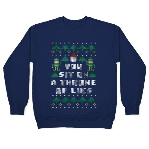 You Sit On a Throne of Lies Crewneck Sweatshirt