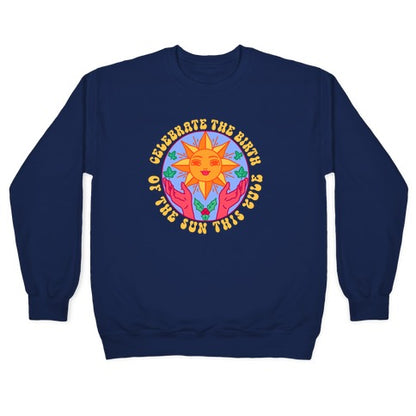 Yule Birth of the Sun Crewneck Sweatshirt