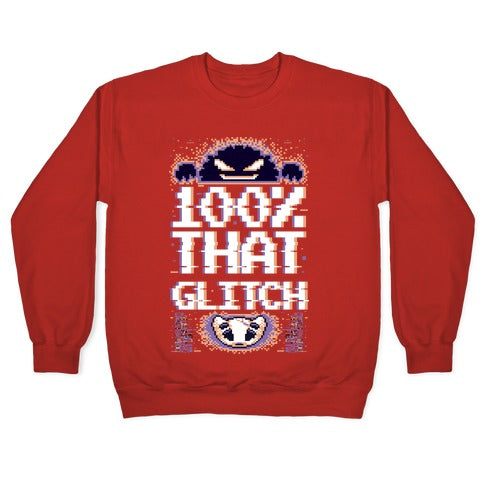 100% That Glitch Crewneck Sweatshirt