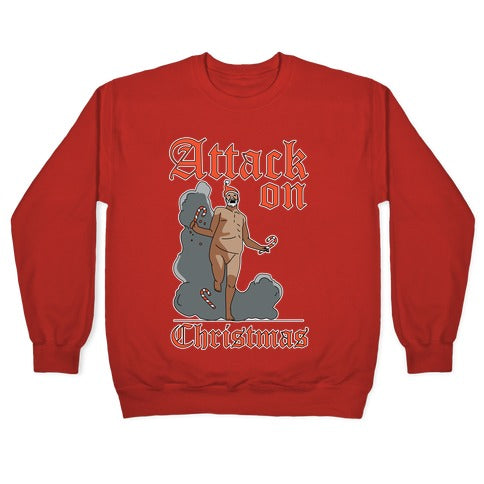 Attack On Christmas Crewneck Sweatshirt