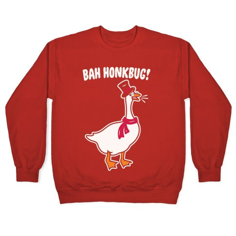 Bah Honkbug Goose Scrooge Parody White Print Crewneck Sweatshirt