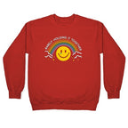 Barely Holding It Together Rainbow Smiley Crewneck Sweatshirt