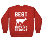Best Bucking Grandma Crewneck Sweatshirt