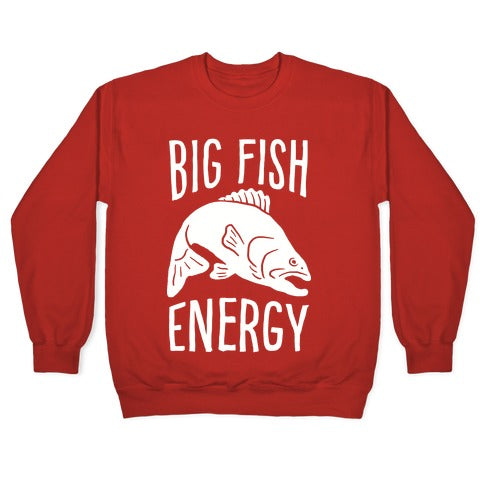 Big Fish Energy Crewneck Sweatshirt