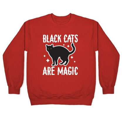 Black Cats Are Magic Crewneck Sweatshirt