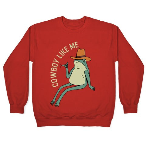 Cowboy Like Me Frog Crewneck Sweatshirt