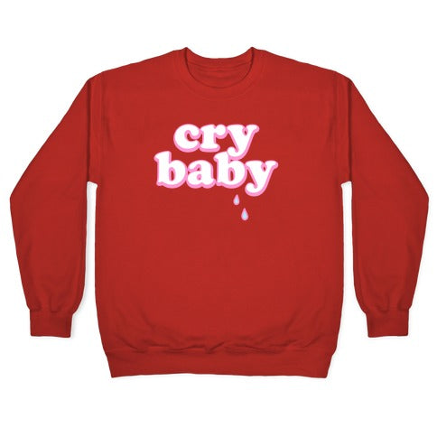 Cry Baby Crewneck Sweatshirt