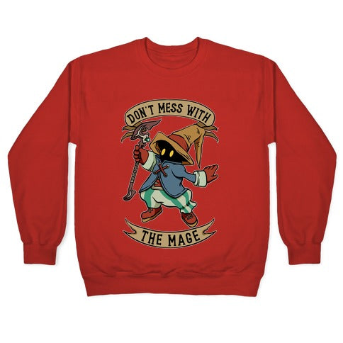 Don't Mess With the Mage Vivi Crewneck Sweatshirt