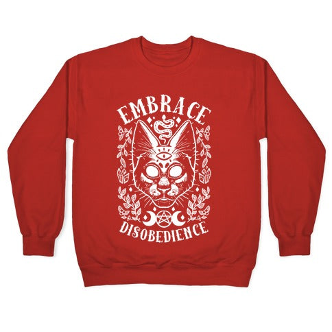 Embrace Disobedience Crewneck Sweatshirt