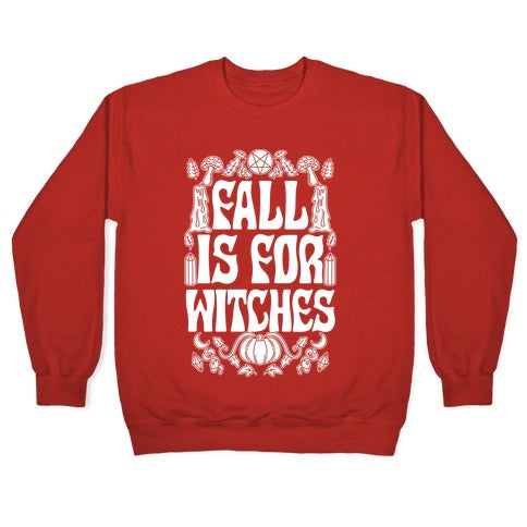 Fall Is For Witches Crewneck Sweatshirt