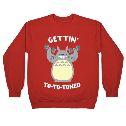 Gettin' Tototoned Crewneck Sweatshirt