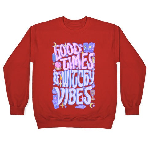 Good Times And Witchy Vibes Crewneck Sweatshirt