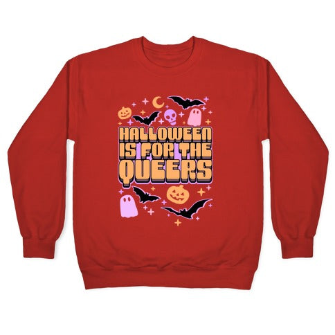 Halloween Is For The Queers Crewneck Sweatshirt