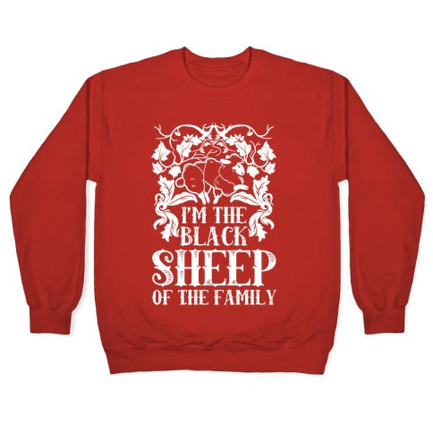 I'm The Black Sheep Of The Family Crewneck Sweatshirt