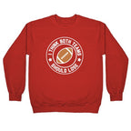 I Think Both Teams Should Lose (Football) Crewneck Sweatshirt