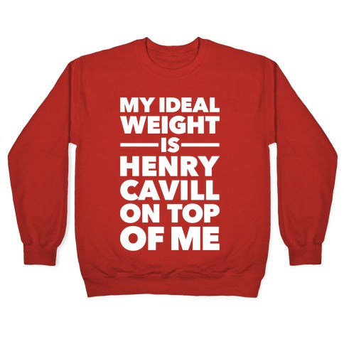 Ideal Weight (Henry Cavill) Crewneck Sweatshirt