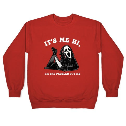 It's Me Hi, I'm The Problem It's Me Crewneck Sweatshirt