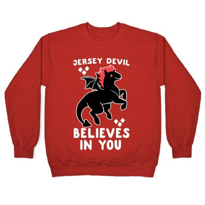 Jersey Devil Believes in You Crewneck Sweatshirt