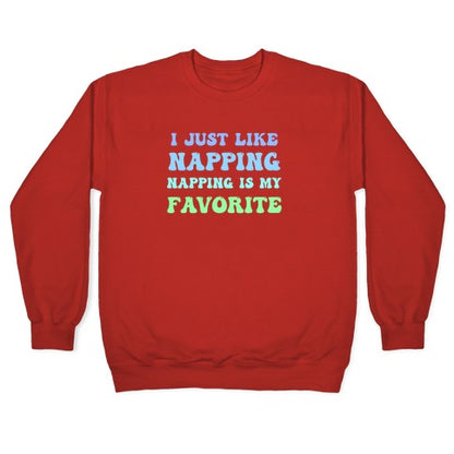 Napping Is My Favorite Hobby Crewneck Sweatshirt