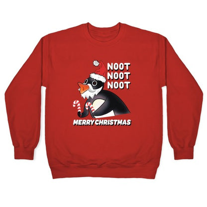 Noot, Noot, Noot! Merry Christmas! Crewneck Sweatshirt