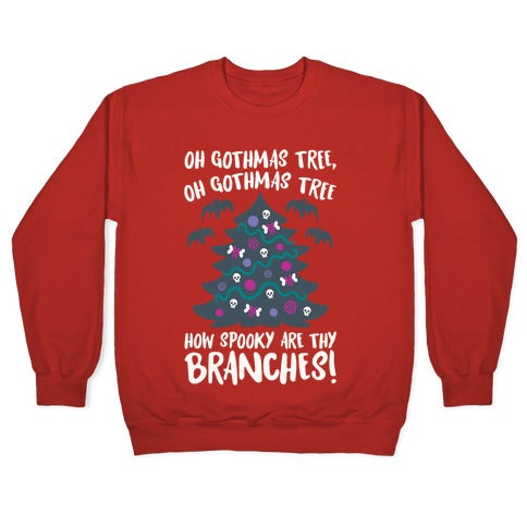 Oh Gothmas Tree Oh Gothmas Tree Parody Crewneck Sweatshirt