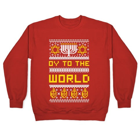 Oy To The World Ugly Sweater Crewneck Sweatshirt