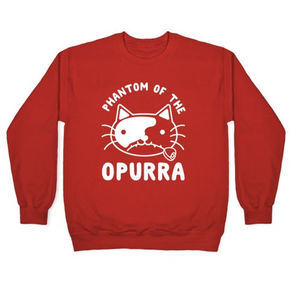 Phantom of the Opurra Crewneck Sweatshirt