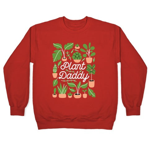 Plant Daddy Crewneck Sweatshirt