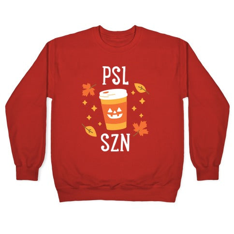 PSL SZN (Pumpkin Spice Latte Season) Crewneck Sweatshirt