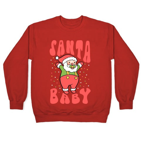 Santa Baby Crewneck Sweatshirt