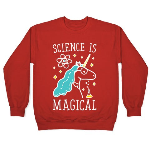 Science Is Magical Crewneck Sweatshirt