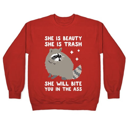 She Is Beauty She Is Trash Raccoon Crewneck Sweatshirt