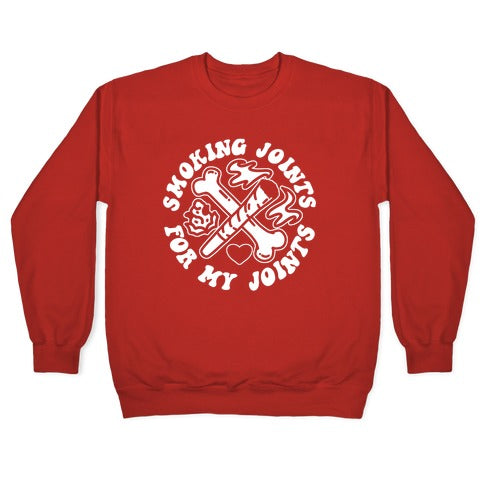 Smoking Joints For My Joints Crewneck Sweatshirt