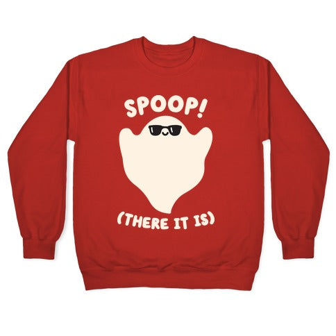 Spoop! There It Is Ghost Crewneck Sweatshirt