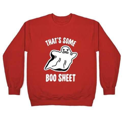 That's Some Boo Sheet Crewneck Sweatshirt