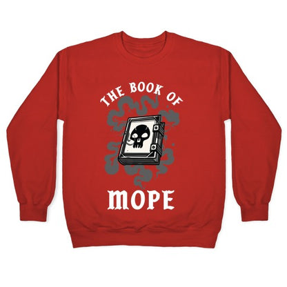 The Book Of Mope Black Magic Crewneck Sweatshirt