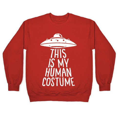 This is My Human Costume Crewneck Sweatshirt