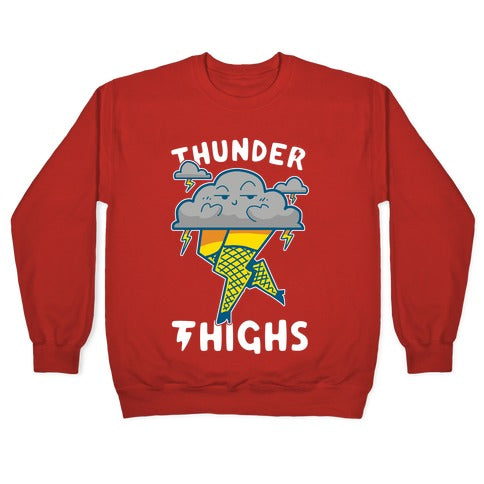 Thunder Thighs Crewneck Sweatshirt