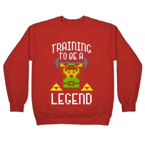 Training To Be A Legend Crewneck Sweatshirt