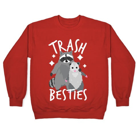 Trash Besties Crewneck Sweatshirt