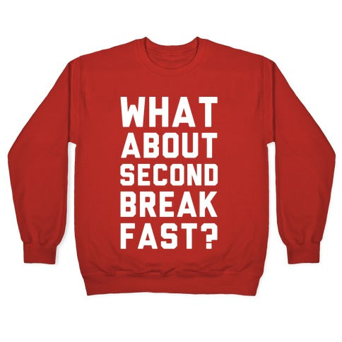 What About Second Breakfast? Crewneck Sweatshirt