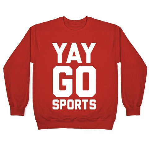 Yay Go Sports Crewneck Sweatshirt
