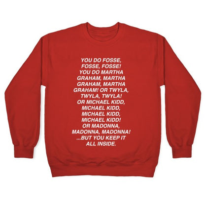 You Do Fosse Fosse Fosse Crewneck Sweatshirt